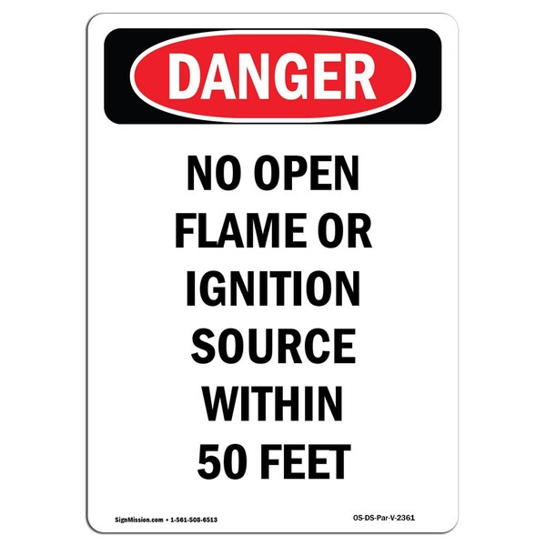 Signmission OSHA Danger Sign, No Open Flame Or Ignition Source, 10in X 7in Rigid Plastic, 7" W, 10" L, Portrait OS-DS-P-710-V-2361 - main